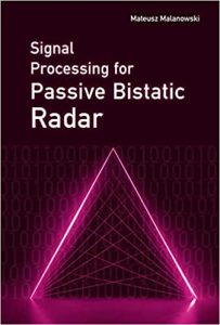 Signal Processing For Passive Bistatic Radar, 2019