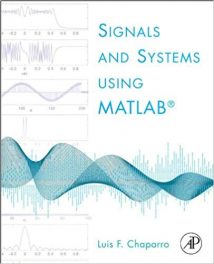 Signals And Systems Using Matlab, 2010