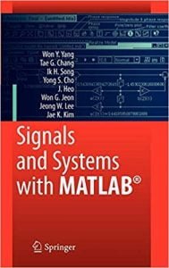 Signals And Systems With Matlab, 2009