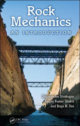 Sivakugan N., Rock Mechanics - An Introduction, 2013