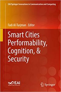 Smart Cities Performability, Cognition, & Security, 2020