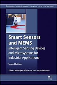 Smart Sensors And Mems Intelligent Devices And Microsystems For Industrial Applications, 2013