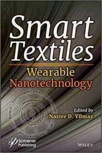 Smart Textiles - Wearable Nanotechnology