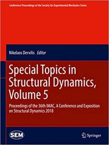 Special Topics in Structural Dynamics, Volume 5, 2019