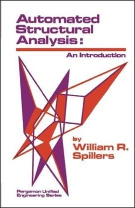 Spillers W. R., Automated Structural Analysis - An Introduction, 1972