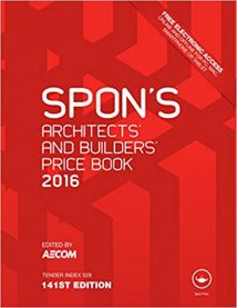 Spon'S Architect'S And Builders' Price Book. 2016, 2015