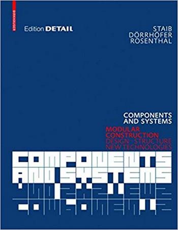 Staib G., Components and Systems, 2008