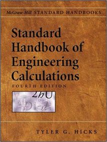 Standard Handbook Of Engineering Calculations, 4th ed, 2005