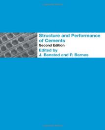 Structure And Performance Of Cements, 2nd ed, 2001