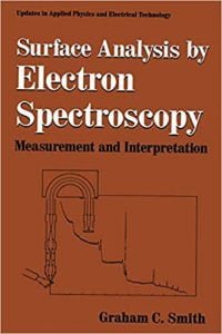 Surface Analysis By Electron Spectroscopy Measurement And Interpretation, 1994