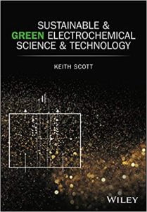 Sustainable And Green Electrochemical Science And Technology, 2017