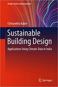 Sustainable Building Design - Applications Using Climatic Data In India, 2018