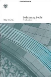 Swimming Pools - Design And Construction, 4th ed, 2000