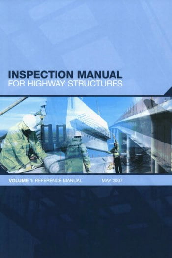 TSO, Inspection Manual for Highway Structures - Volume 1, 2007