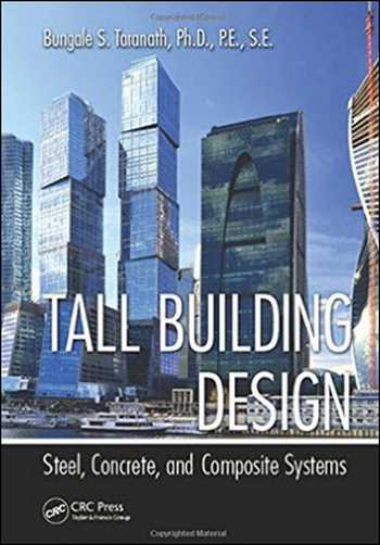 Download Architecture book, Architecture book, Download Free Architecture Book, دانلود کتاب معماری, کتاب معماری, مهندسی معماری, کتابهای معماری, دانلود معماری, کتابهای معماری, کتب معماری, دانلود کتب معماری Tall Building Design Steel, Concrete, and Composite Systems , دانلود کتاب Tall Building Design Steel, Concrete, and Composite Systems , کتاب Tall Building Design Steel, Concrete, and Composite Systems , دانلود Tall Building Design Steel, Concrete, and Composite Systems ,