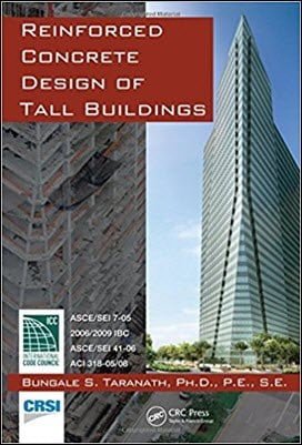 Taranath B. S., Reinforced Concrete Design of Tall Buildings, 2009