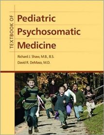 Textbook Of Pediatric Psychosomatic Medicine, 2010