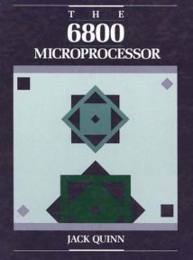 The 6800 Microprocessor - Merrill's International Series in Electrical and Electronics