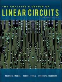 The Analysis And Design Of Linear Circuits, 7th ed, 2011