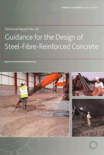 The Concrete Society, Guidance For Design of Steel Fibre Reinforced Concrete, 2007