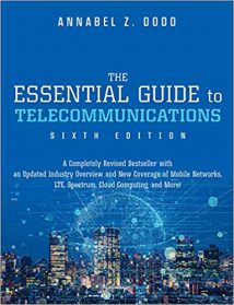 The Essential Guide To Telecommunication, 6th ed, 2019.epub