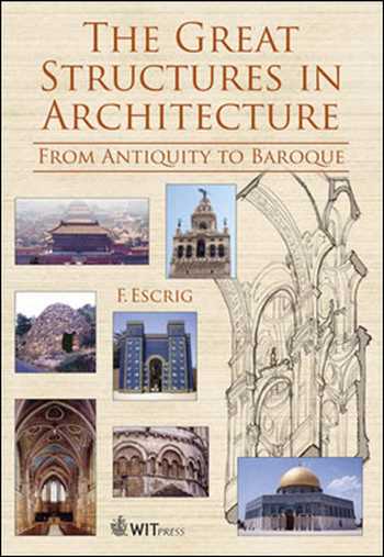 Download Architecture book, Architecture book, Download Free Architecture Book, دانلود کتاب معماری, کتاب معماری, مهندسی معماری, کتابهای معماری, دانلود معماری, کتابهای معماری, کتب معماری, دانلود کتب معماری The Great Structures in Architecture , دانلود کتاب The Great Structures in Architecture , کتاب The Great Structures in Architecture , دانلود The Great Structures in Architecture ,