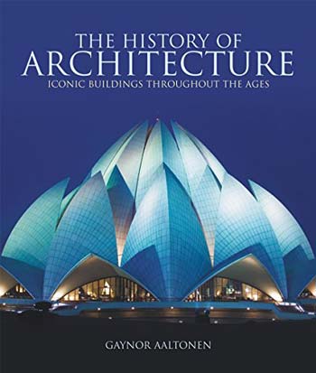 Download Architecture book, Architecture book, Download Free Architecture Book, دانلود کتاب معماری, کتاب معماری, مهندسی معماری, کتابهای معماری, دانلود معماری, کتابهای معماری, کتب معماری, دانلود کتب معماری The History of Architecture - Iconic Buildings Throughout the Ages دانلود کتاب The History of Architecture - Iconic Buildings Throughout the Ages کتاب The History of Architecture - Iconic Buildings Throughout the Ages دانلود The History of Architecture - Iconic Buildings Throughout the Ages