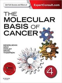 The Molecular Basis Of Cancer, 4th ed, 2015