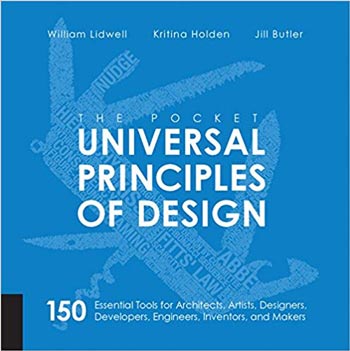 Download Architecture book, Architecture book, Download Free Architecture Book, دانلود کتاب معماری, کتاب معماری, مهندسی معماری, کتابهای معماری, دانلود معماری, کتابهای معماری, کتب معماری, دانلود کتب معماری The Pocket Universal Principles of Design دانلود کتاب The Pocket Universal Principles of Design کتاب The Pocket Universal Principles of Design دانلود The Pocket Universal Principles of Design