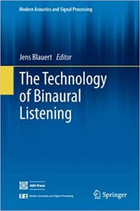 The Technology Of Binaural Listening, 2013