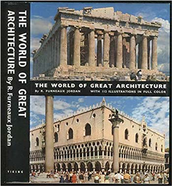 Download Architecture book, Architecture book, Download Free Architecture Book, دانلود کتاب معماری, کتاب معماری, مهندسی معماری, کتابهای معماری, دانلود معماری, کتابهای معماری, کتب معماری, دانلود کتب معماری The World of Great Architecture - From the Greeks to the Nineteenth Century دانلود کتاب The World of Great Architecture - From the Greeks to the Nineteenth Century کتاب The World of Great Architecture - From the Greeks to the Nineteenth Century دانلود The World of Great Architecture - From the Greeks to the Nineteenth Century