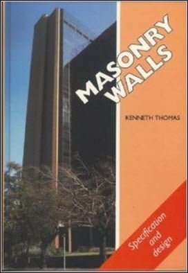 Thomas K., Masonry Walls - Specification And Design, 1996