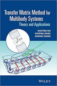 Transfer Matrix Method For Multibody Systems - Theory And Applications, 2019