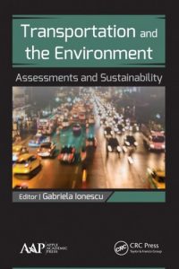 Transportation and the Environment - Assessments and Sustainability, 2016