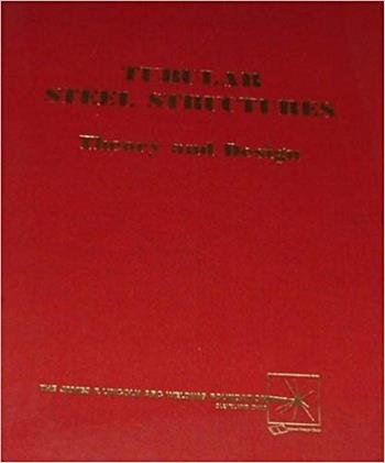 Troitsky M. S., Tubular Steel Structures - Theory and Design, 2nd ed, 1990