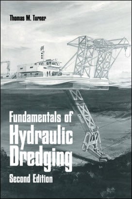 Turner T. M., Fundamentals of Hydraulic Dredging, 2nd ed, 1996