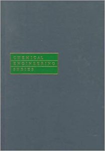 Unit Operations In Chemical Engineering, 5th ed, 1993