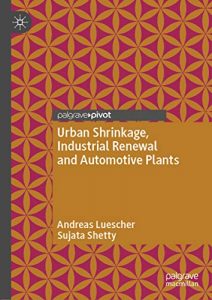 Urban Shrinkage, Industrial Renewal And Automotive Plants, 2019