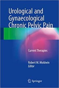 Urological And Gynaecological Chronic Pelvic Pain - Current Therapies, 2017