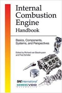 Van Basshuysen R., Internal Combustion Engine Handbook - Basics, Components, Systems, and Perspectives, 2004