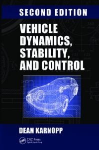 Vehicle Dynamics, Stability, And Control, 2nd ed, 2013