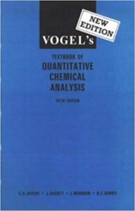 Vogel'S Textbook Of Quantitative Chemical Analysis, 5th ed, 1989