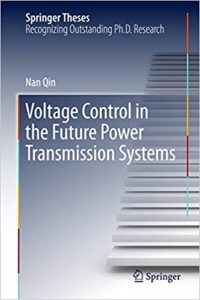 Voltage Control In The Future Power Transmission Systems, 2018