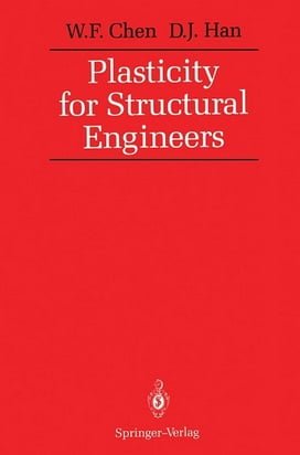 W. F. Chen, Plasticity for Structural Engineers, 1988