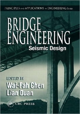 Wai-Fah Chen, Bridge Engineering Seismic Design, 2003