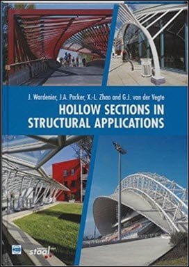 Wardenier J., Hollow Sections in Structural Applications, 2010