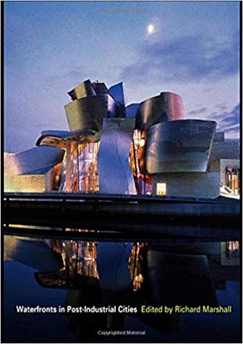 Download Architecture book, Architecture book, Download Free Architecture Book, دانلود کتاب معماری, کتاب معماری, مهندسی معماری, کتابهای معماری, دانلود معماری, کتابهای معماری, کتب معماری, دانلود کتب معماری Waterfronts in Post-Industrial Cities دانلود کتاب Waterfronts in Post-Industrial Cities کتاب Waterfronts in Post-Industrial Cities دانلود Waterfronts in Post-Industrial Cities