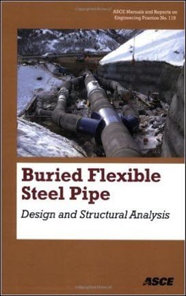 Whidden W. R., Buried Flexible Steel Pipe - Design and Structural Analysis, 2009