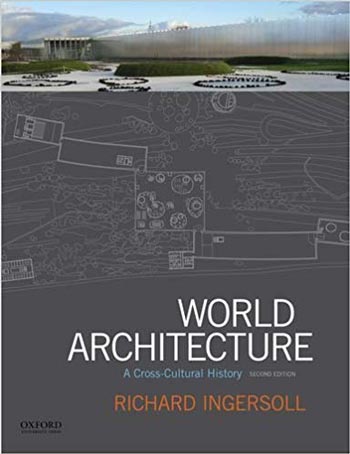 World Architecture A Cross-Cultural History