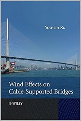 Xu Y. L., Wind Effects on Cable-Supported Bridges, 2013